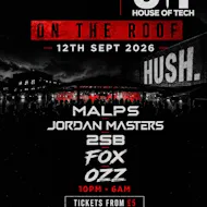 House of Tech @ Hush Huddersfield at HUSH