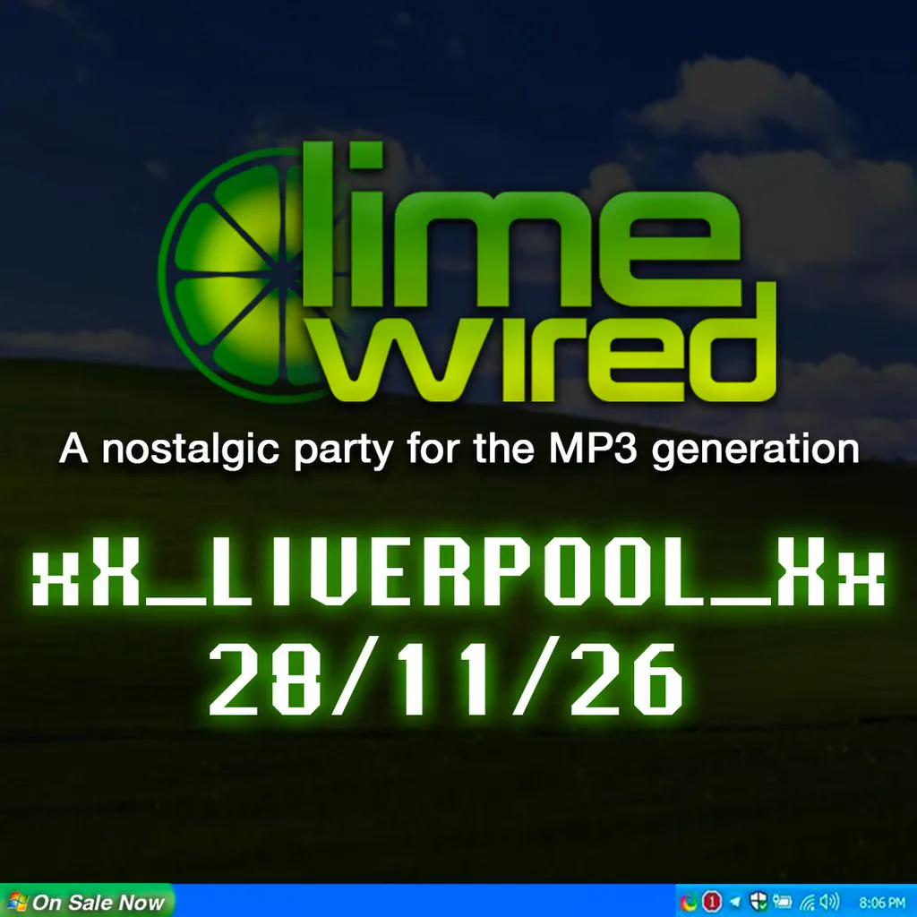 LIMEWIRED: A 2000s Nostalgia Party - Liverpool at Arts Club