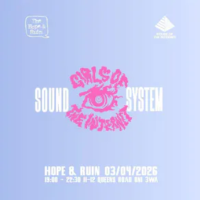 Girls of the Internet Soundsystem