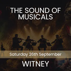 The Sound of Musicals - Witney