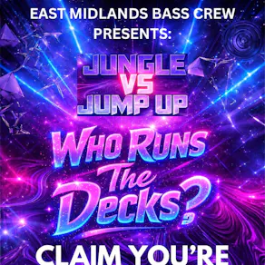 Who runs the decks - Jungle vs jump up edition