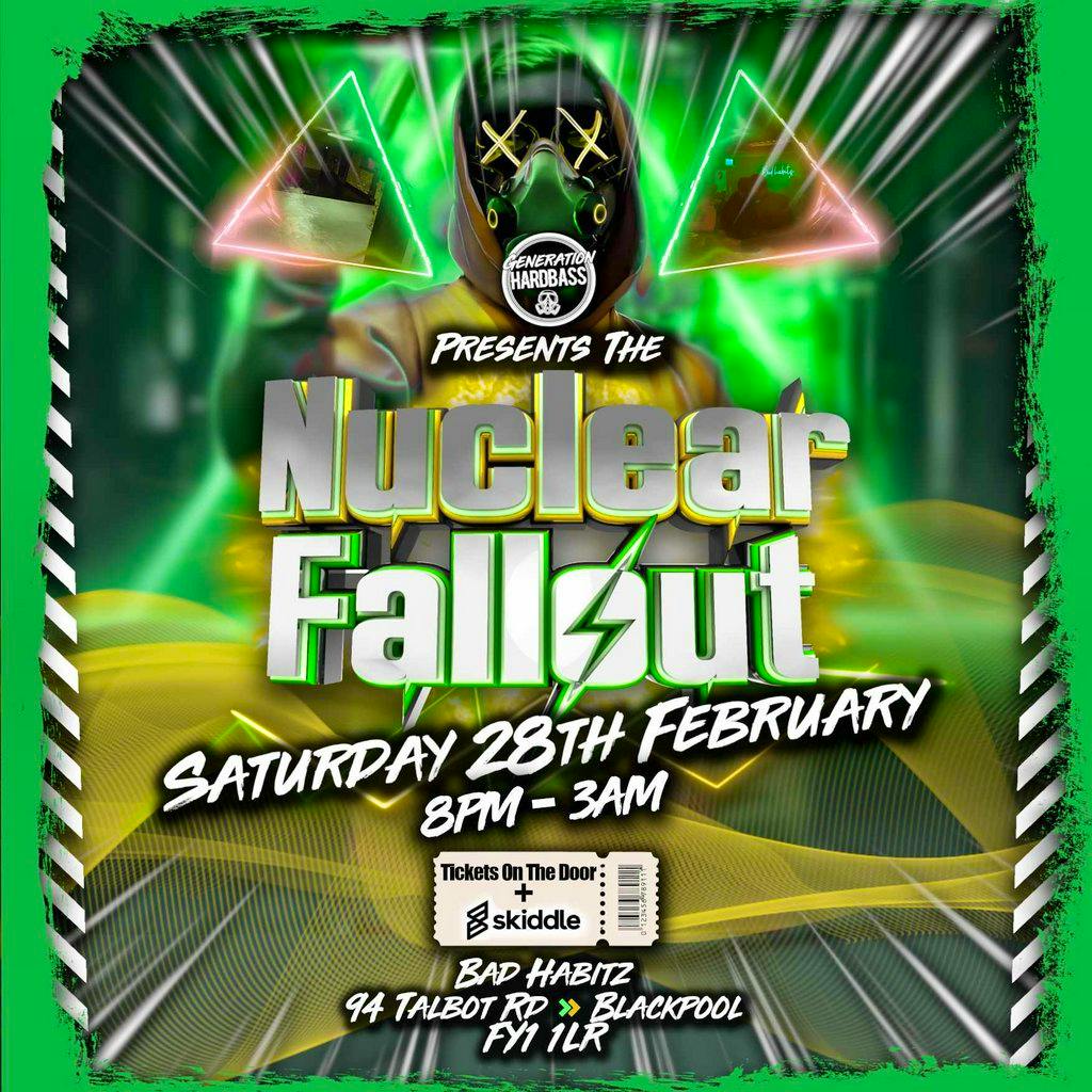 Generation Hardbass The Nuclear Fallout at Bad Habitz