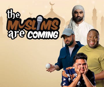 The Muslims Are Coming : Leicester