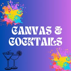 Canvas & Cocktails at Omc Music Venue Leicester