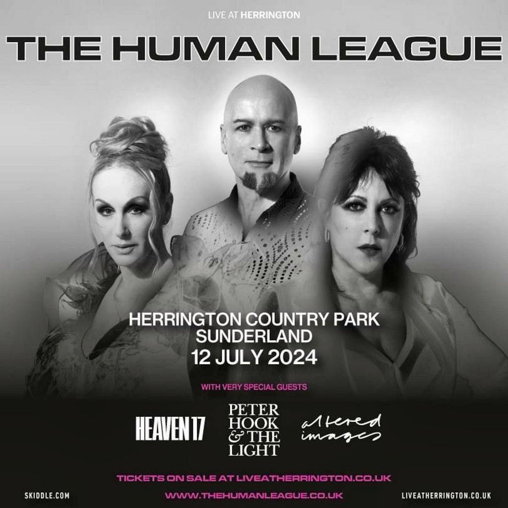 Live at Herrington The Human League Tickets Herrington Country Park