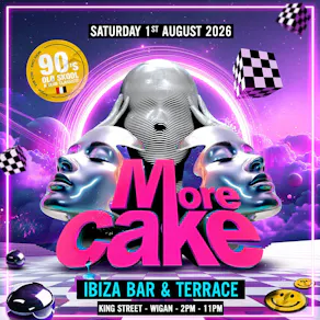 More Cake - 90's Old Skool & Club Classics