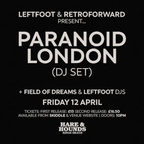 Paranoid London [DJ Set]