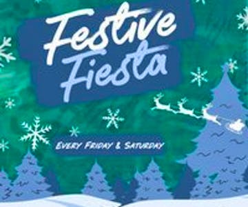 Festive Fiesta - Saturday Guestlist