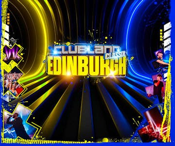 Clubland Classix Edinburgh