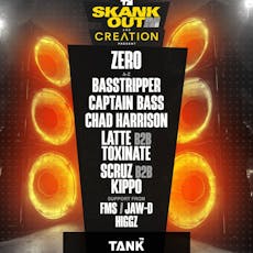 Zero, Basstripper, Latte & Toxinate, Chad Harrison, Captain Bass at Tank Nightclub