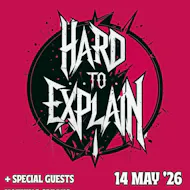 Hard To Explain with special guests! at The Hive, Edinburgh