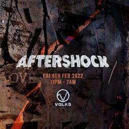 AfterShock - AUDIO, PROLIX, SYMBIOTIK TAKEOVER + MORE Tickets | The Volks Nightclub Brighton  | Fri 4th February 2022 Lineup