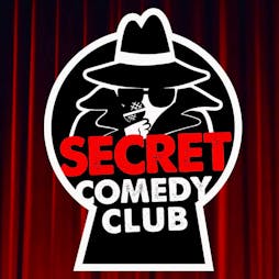 The Secret Comedy Club Saturday Early Show Tickets | Artista Cafe And Gallery Hove  | Sat 3rd December 2022 Lineup