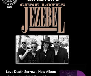 Gene Loves Jezebel Acoustic and New Album Playback