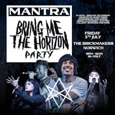 Bring Me The Horizon Party | Norwich at The Brickmakers