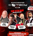 Manchester Comedy Club live with Tez Ilyas + Guests