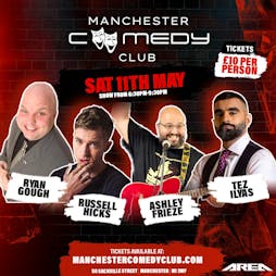 Manchester Comedy Club live with Tez Ilyas + Guests Tickets | Area Manchester Manchester  | Sat 11th May 2024 Lineup