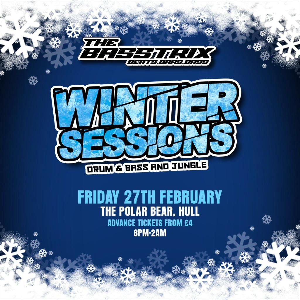 The Basstrix: Winter Sessions at The Polar Bear