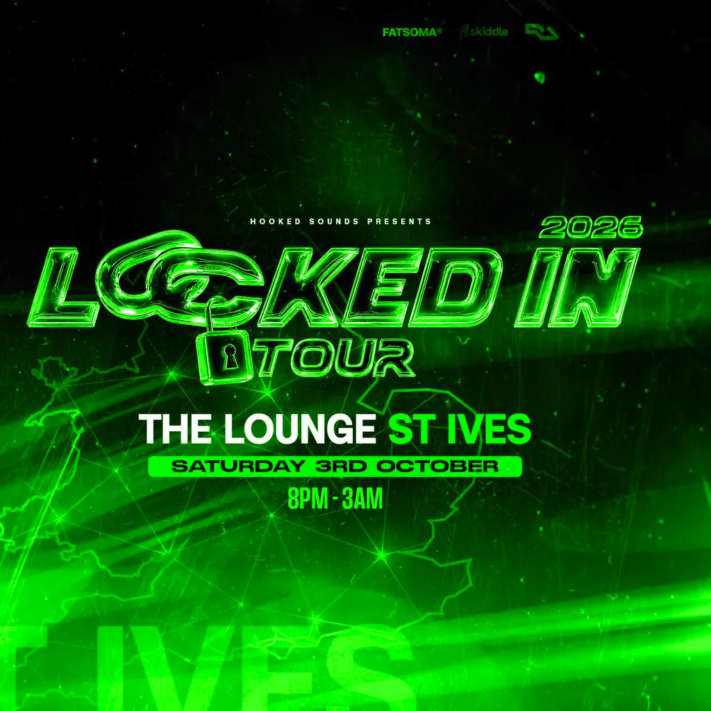 Locked In Tour - ST IVES (DNB) at The Lounge St Ives