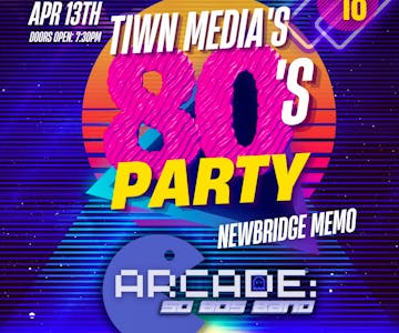 TIWN Media's 80's Party