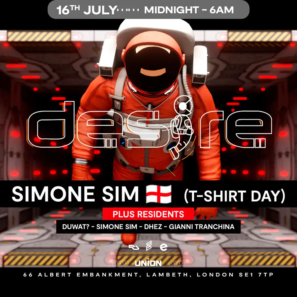 DESIRE - Weekly Thursday After Party - SIMONE SIM at Union Club Vauxhall