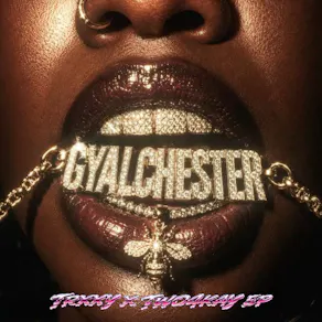Trxxy x Two4kay - GYALCHESTER EP LAUNCH PARTY