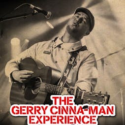 The Gerry Cinna-Man Experience Comes To Hull Tickets | Social Hull Hull  | Sat 27th July 2024 Lineup