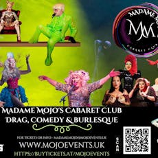 Madame Mojos Cabaret Club! at Canvas 