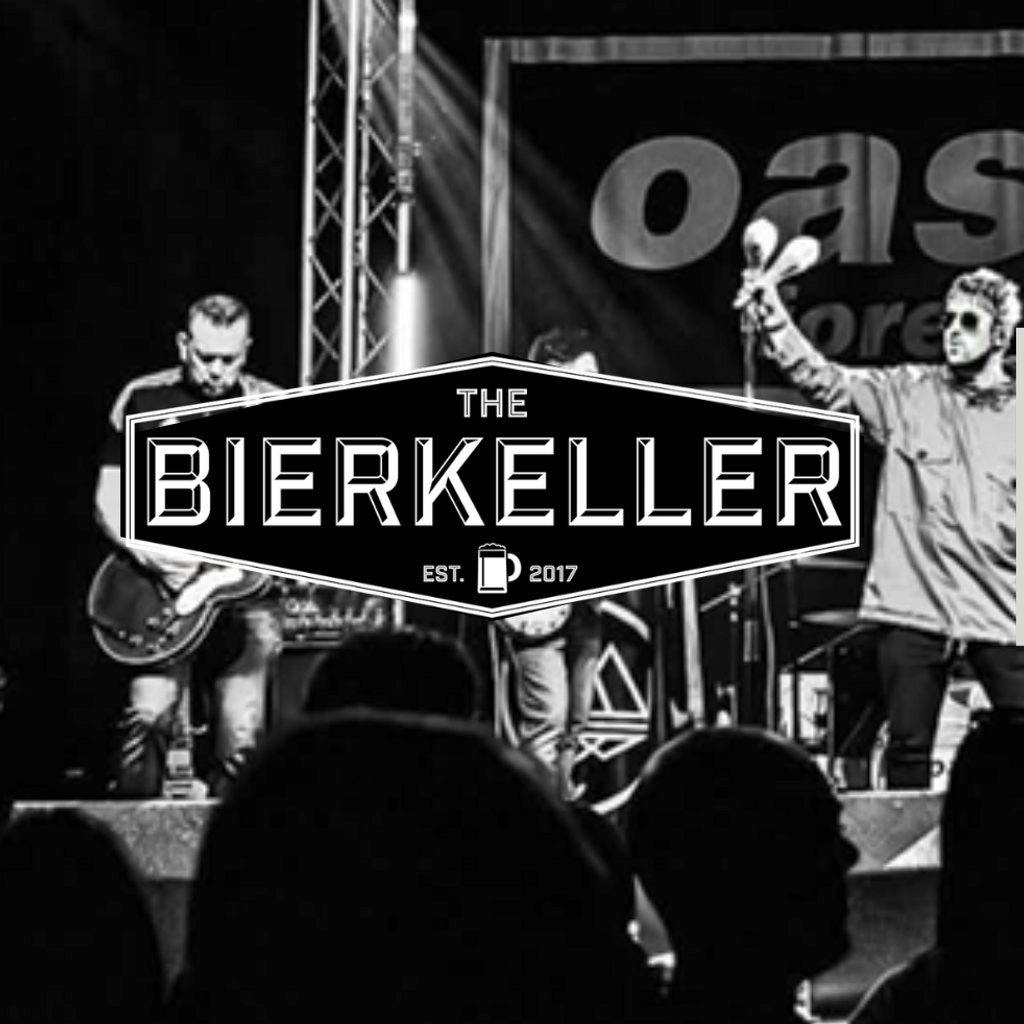 Oasis Forever at The Bierkeller! at Birmingham Bierkeller