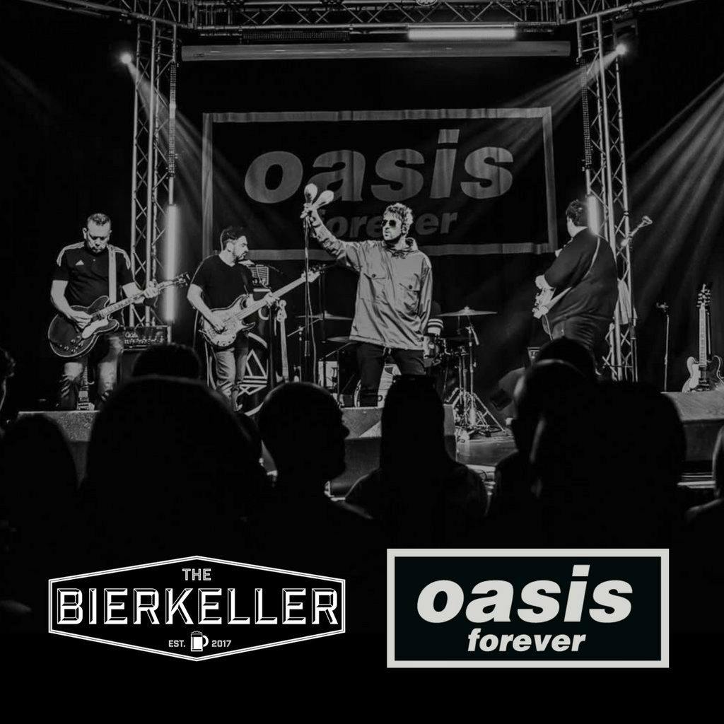 Oasis Forever at The Bierkeller! at Birmingham Bierkeller