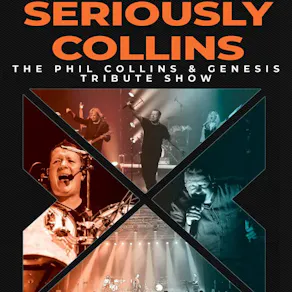 SERIOUSLY COLLINS 10 Piece Phil Collins/Genesis Tribute