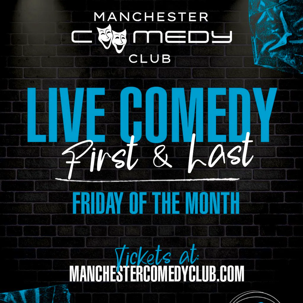 Manchester Comedy Club presents: FRIDAY NIGHT COMEDY! at Area Manchester