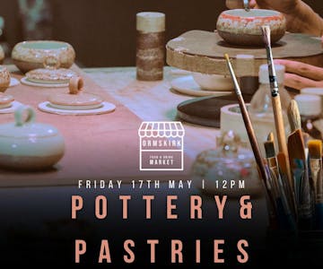 Pottery & Pastries