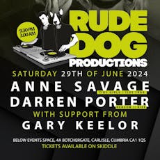 RudeDog Productions presents Anne Savage and Darren Porter at BELOW