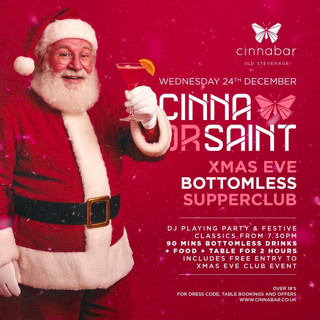 Xmas Eve Bottomless Supper Club - CinnaOrSaint at Cinnabar