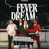 Fever Dream - London at The Water Rats