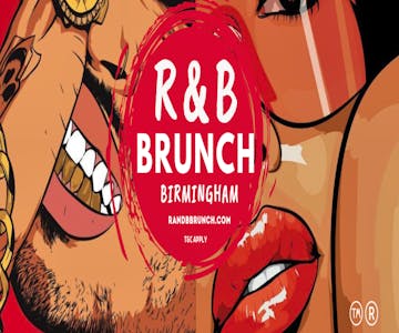 R&B Brunch - Sat 13 May - Birmingham