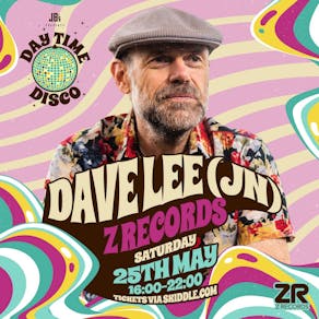 Day Time Disco Presents Dave Lee (JN)