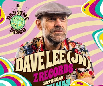 Day Time Disco Presents Dave Lee (JN)