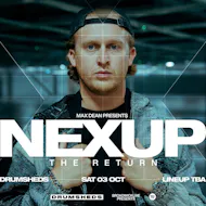 NEXUP: The Return at Drumsheds