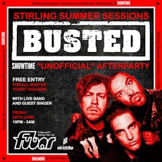 Stirling Summer Sessions | BUSTED *unofficial* Afterparty at Fubar