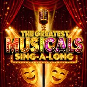 The Greatest Musicals SINGALONG - Shrewsbury