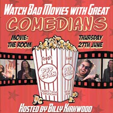 Watch Bad Movies with Great Comedians at Club 45 @Blackfriars