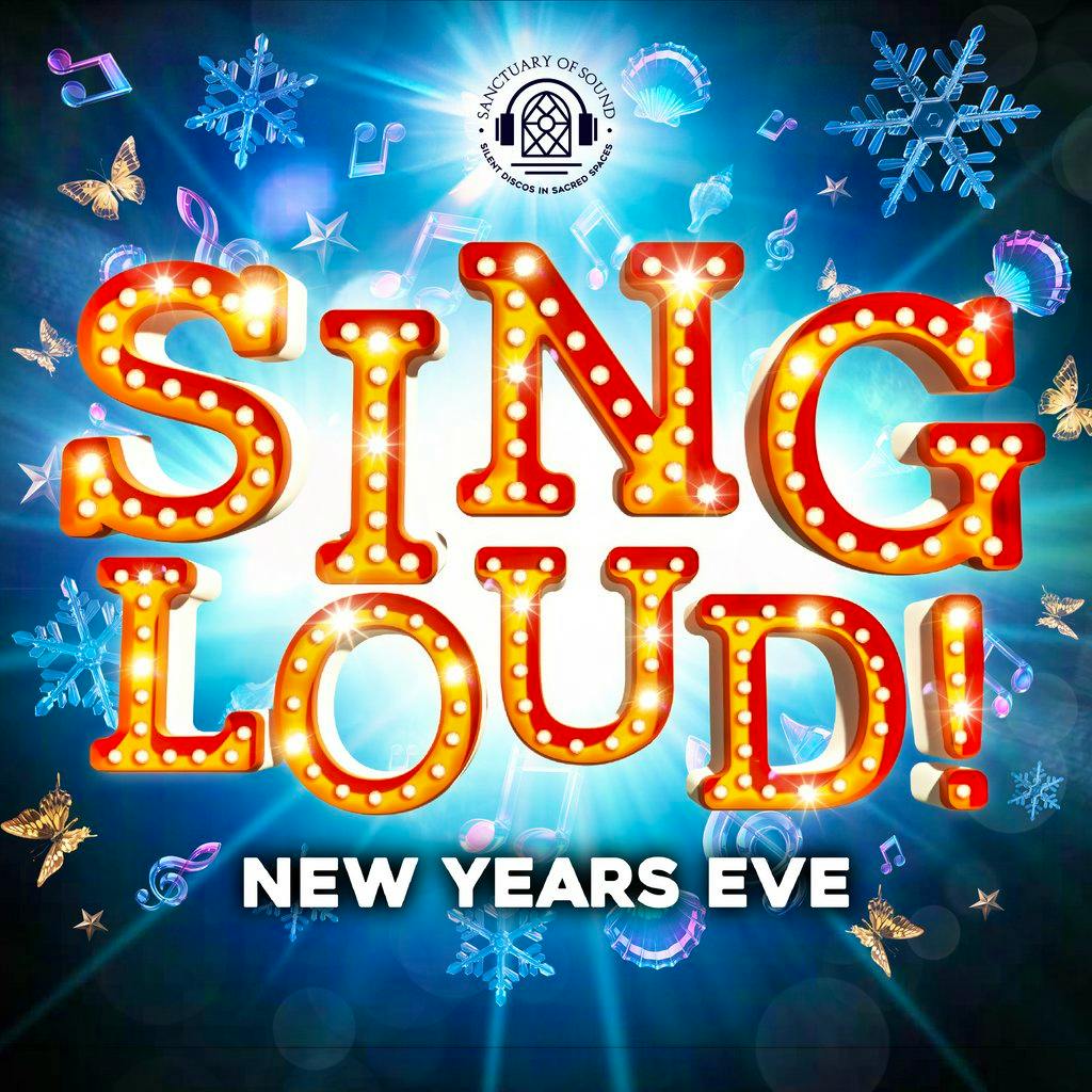 Sing Loud NYE - Family Silent Disco At St Albans Cathedral at St Albans Cathedral