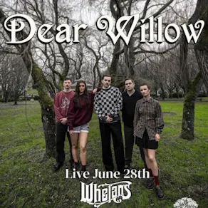 Dear Willow