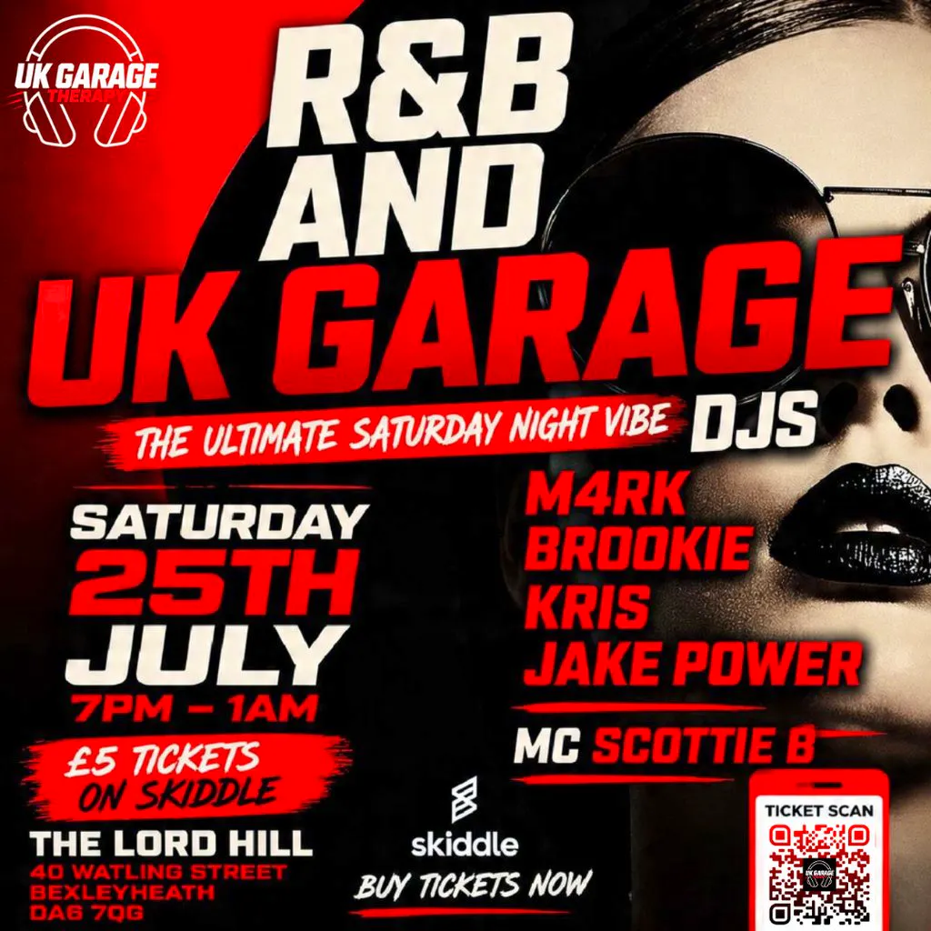 UK Garage & RnB Night at LORD HILL BEXLEYHEATH