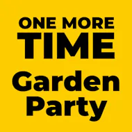 One More Time Garden Party at The Duchess And Dressmaker