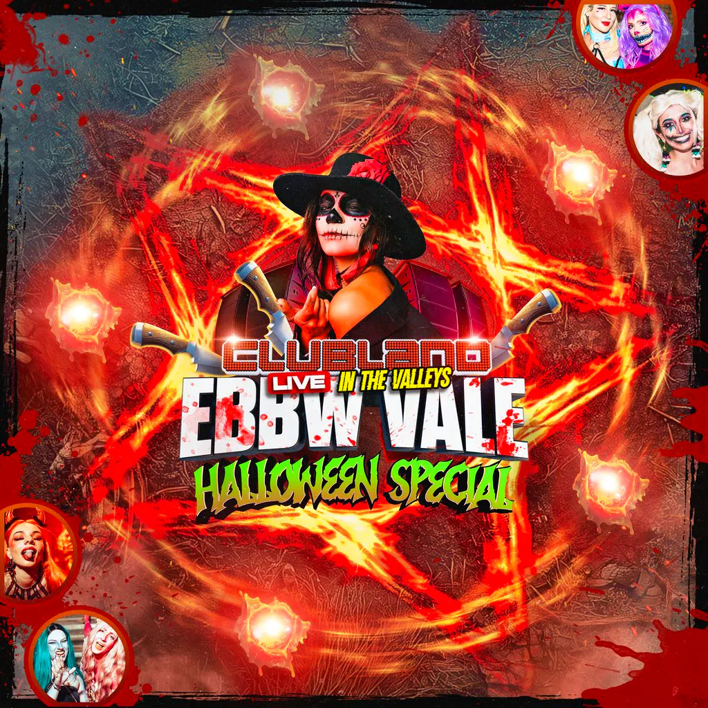 Clubland Live In The Valleys - Halloween Special! at Ebbw Vale Sports Centre