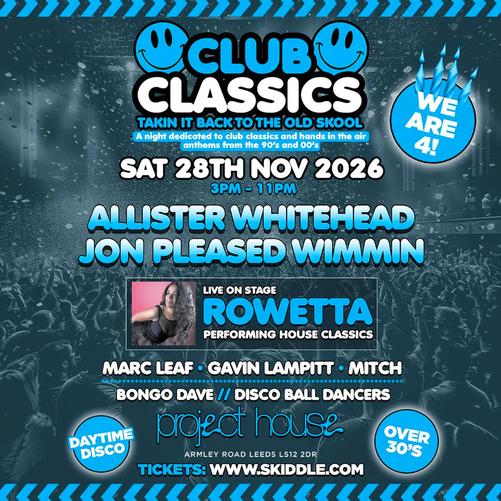 Club Classics 90s & 00s 4th Birthday at Project House
