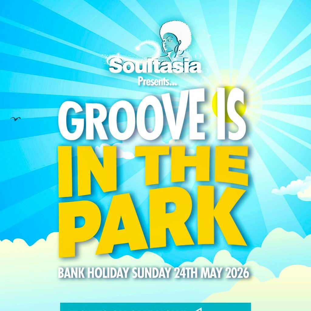 Soultasia presents GROOVE IS IN THE PARK at Harlow Rugby Club
